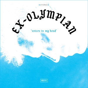ex-olympian - voices in my head